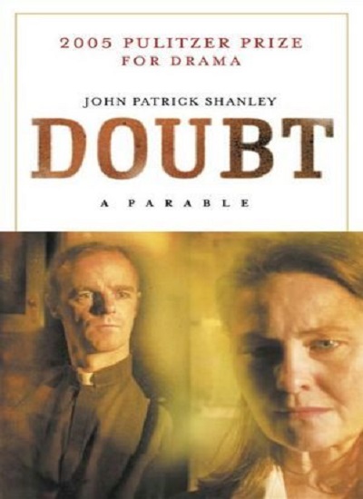 Doubt : A Parable