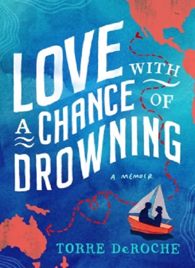 Love With A Chance Of Drowning